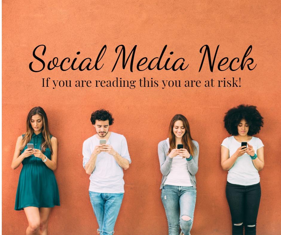 Social Media Neck