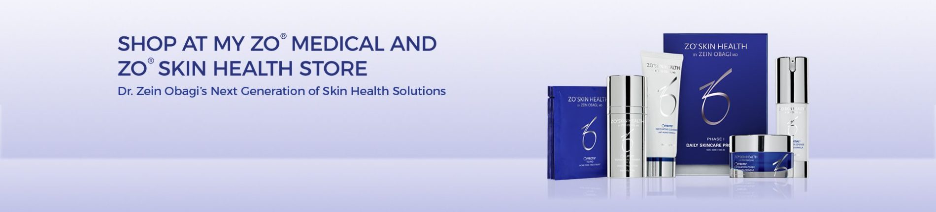 Click here to buy ZO Skin Health Products